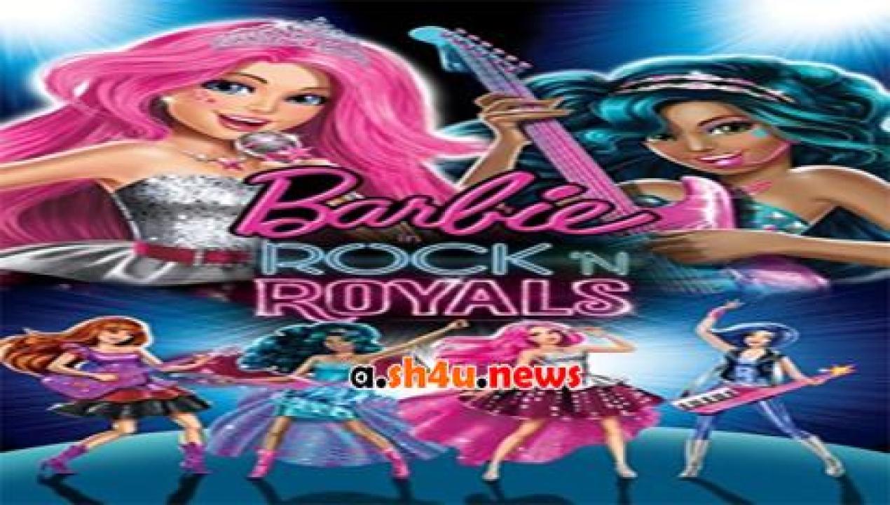 فيلم Barbie In Rock n Royals 2015 مترجم - HD