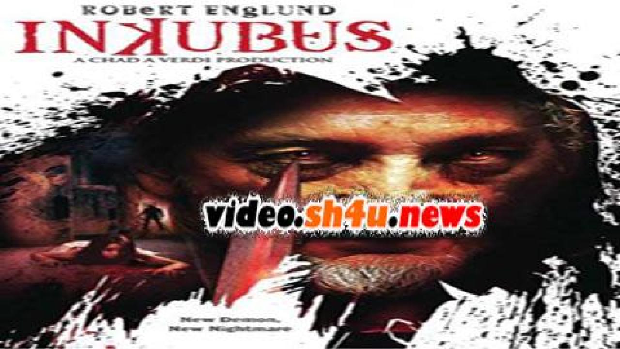 فيلم Inkubus 2011 مترجم - HD