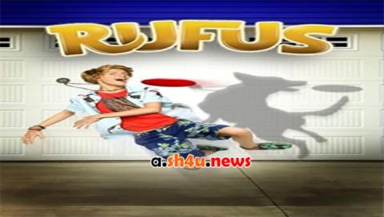 فيلم Rufus 2016 مترجم - HD