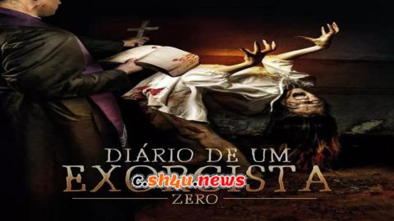 فيلم Diary of an Exorcist - Zero 2016 مترجم - HD