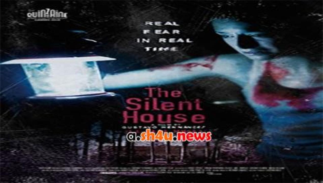 فيلم The Silent House 2010 مترجم - HD