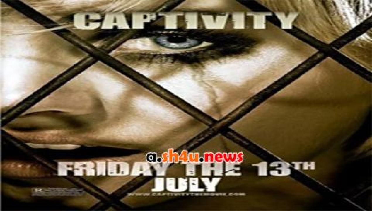 فيلم Captivity 2007 مترجم - HD