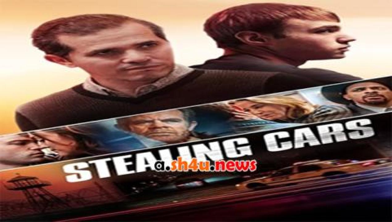 فيلم Stealing Cars 2015 مترجم - HD