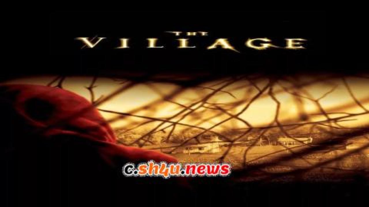 فيلم The Village 2004 مترجم - HD