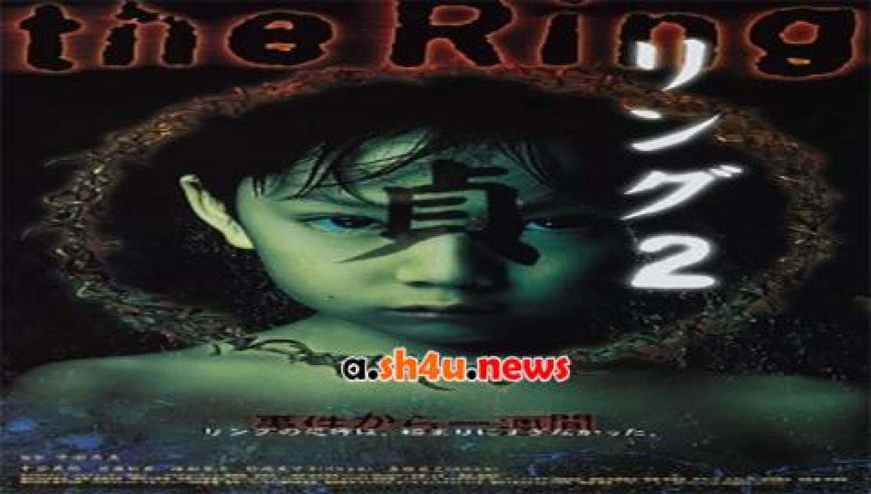فيلم Ring 2 1999 مترجم - HD