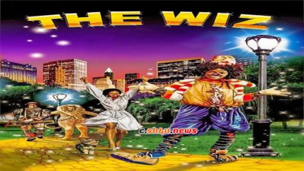 فيلم The Wiz 1978 مترجم - HD