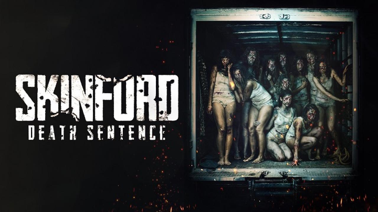 فيلم Skinford: Death Sentence 2023 مترجم كامل HD
