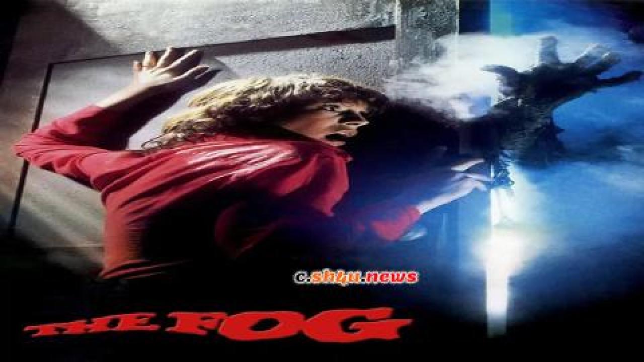فيلم The Fog 1980 مترجم - HD