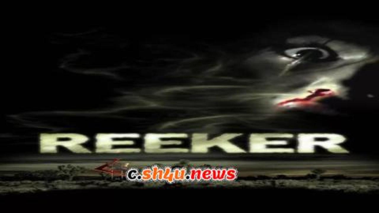 فيلم Reeker 2005 مترجم - HD