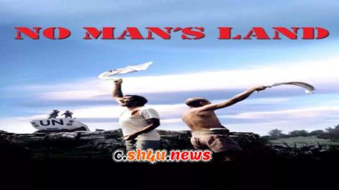 فيلم No Man's Land 2001 مترجم - HD