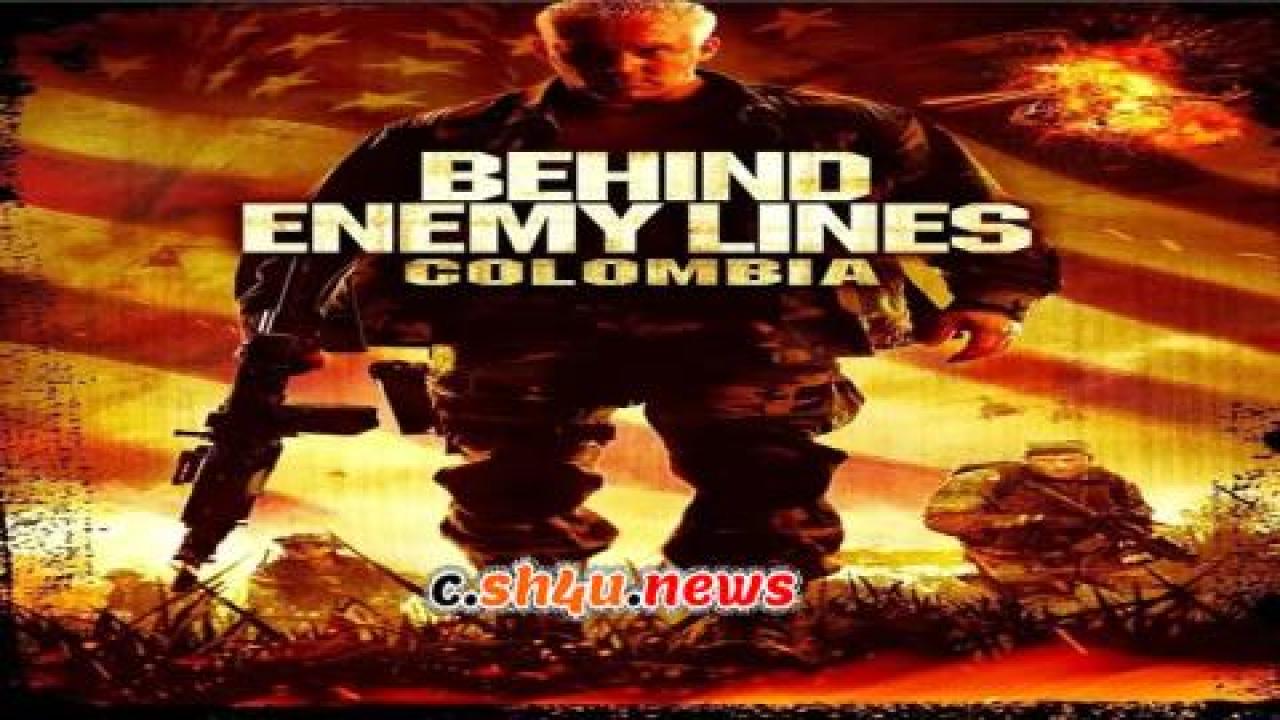 فيلم Behind Enemy Lines III: Colombia 2009 مترجم - HD