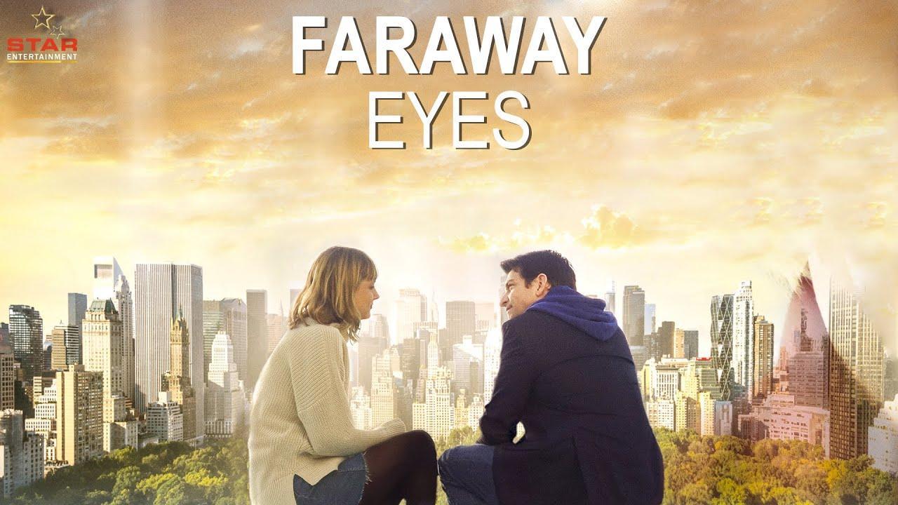 فيلم Faraway Eyes 2020 مترجم كامل HD