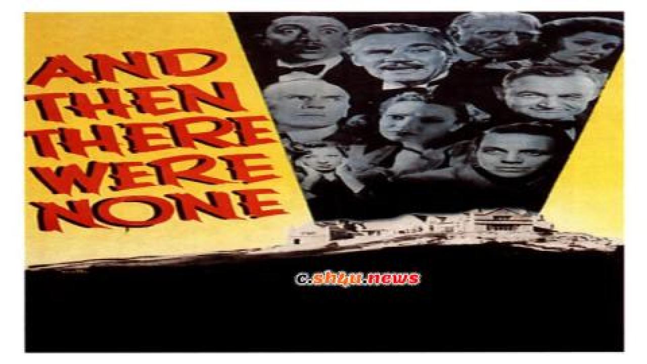 فيلم And Then There Were None 1945 مترجم - HD