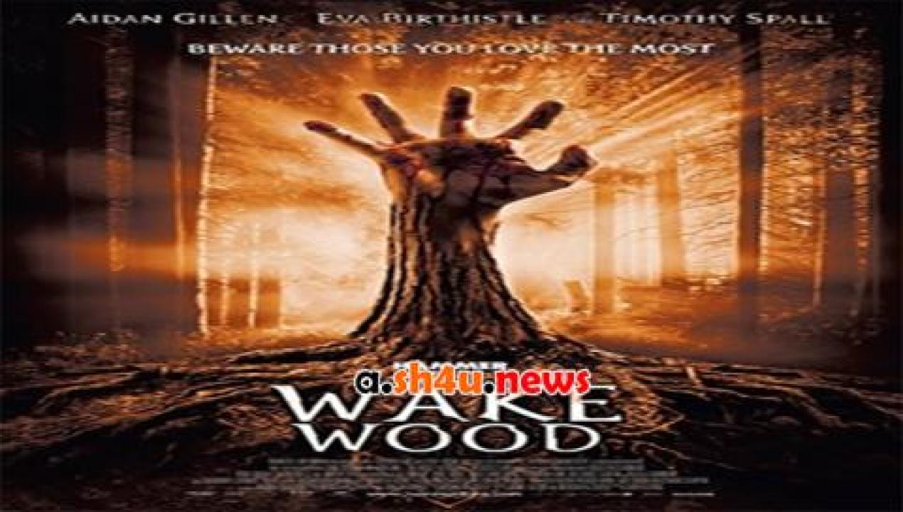 فيلم Wake Wood 2009 مترجم - HD