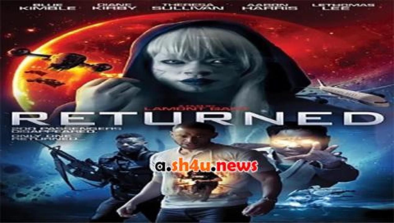 فيلم Returned 2015 مترجم - HD