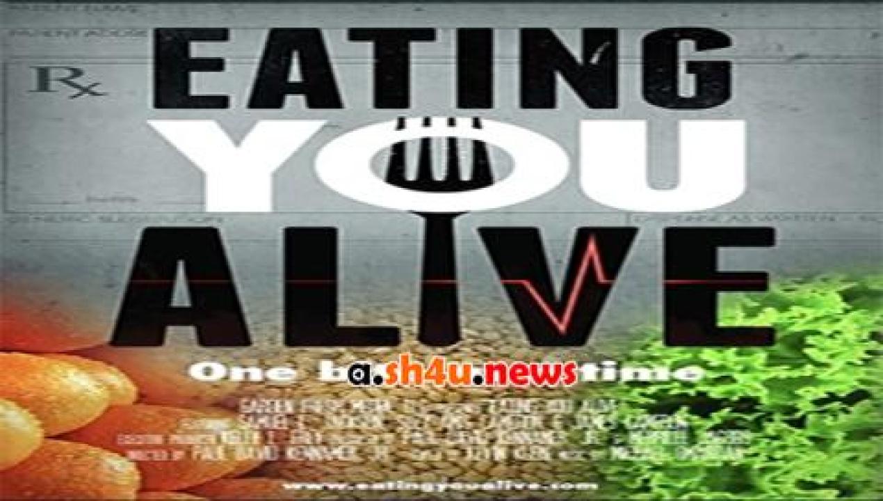 فيلم Eating You Alive 2016 مترجم - HD