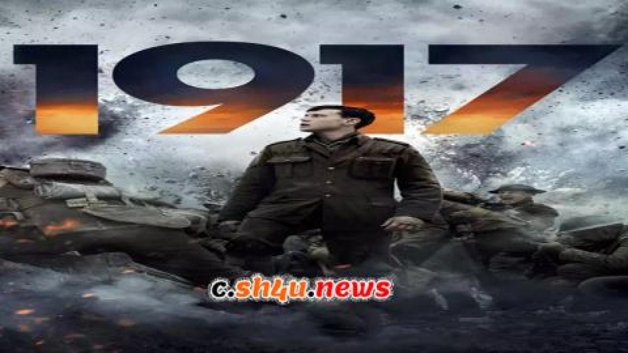 فيلم 1917 2019 مترجم - HD