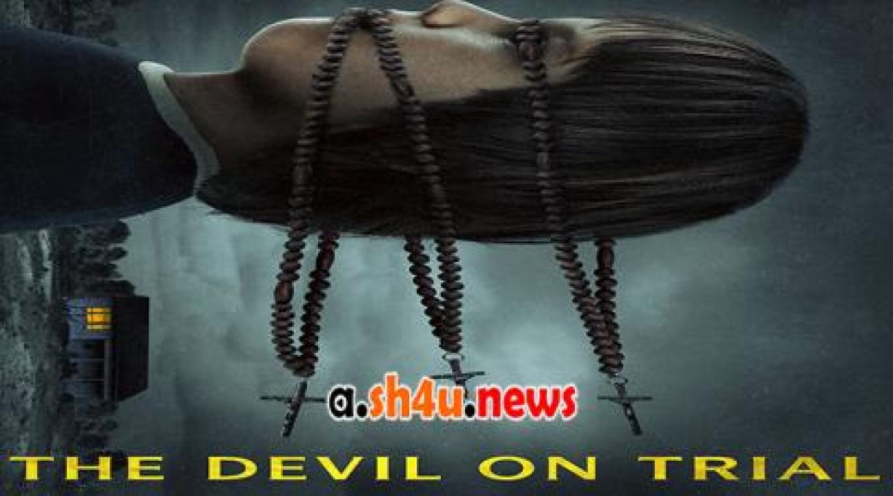 فيلم The Devil on Trial 2023 مترجم - HD