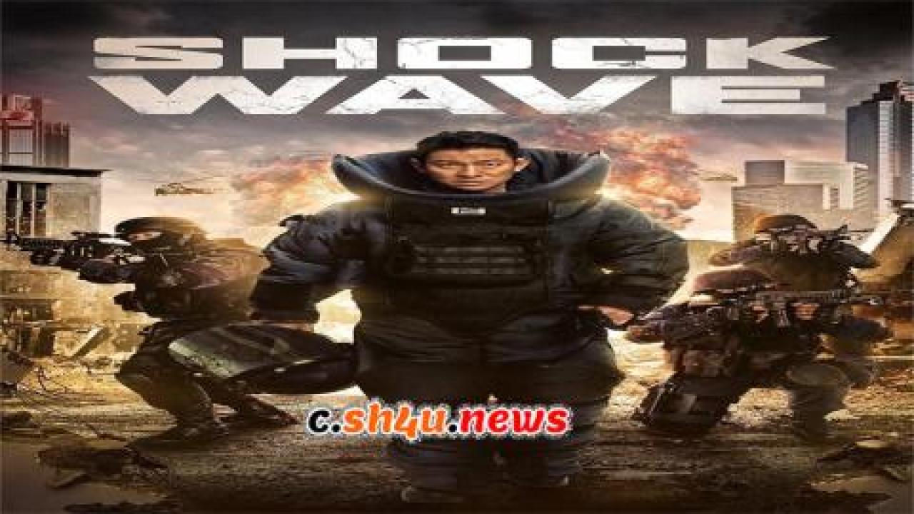 فيلم Shock Wave 2017 مترجم - HD