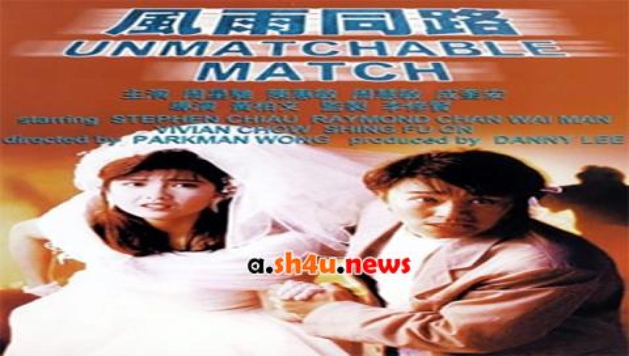 فيلم The Unmatchable Match 1990 مترجم - HD
