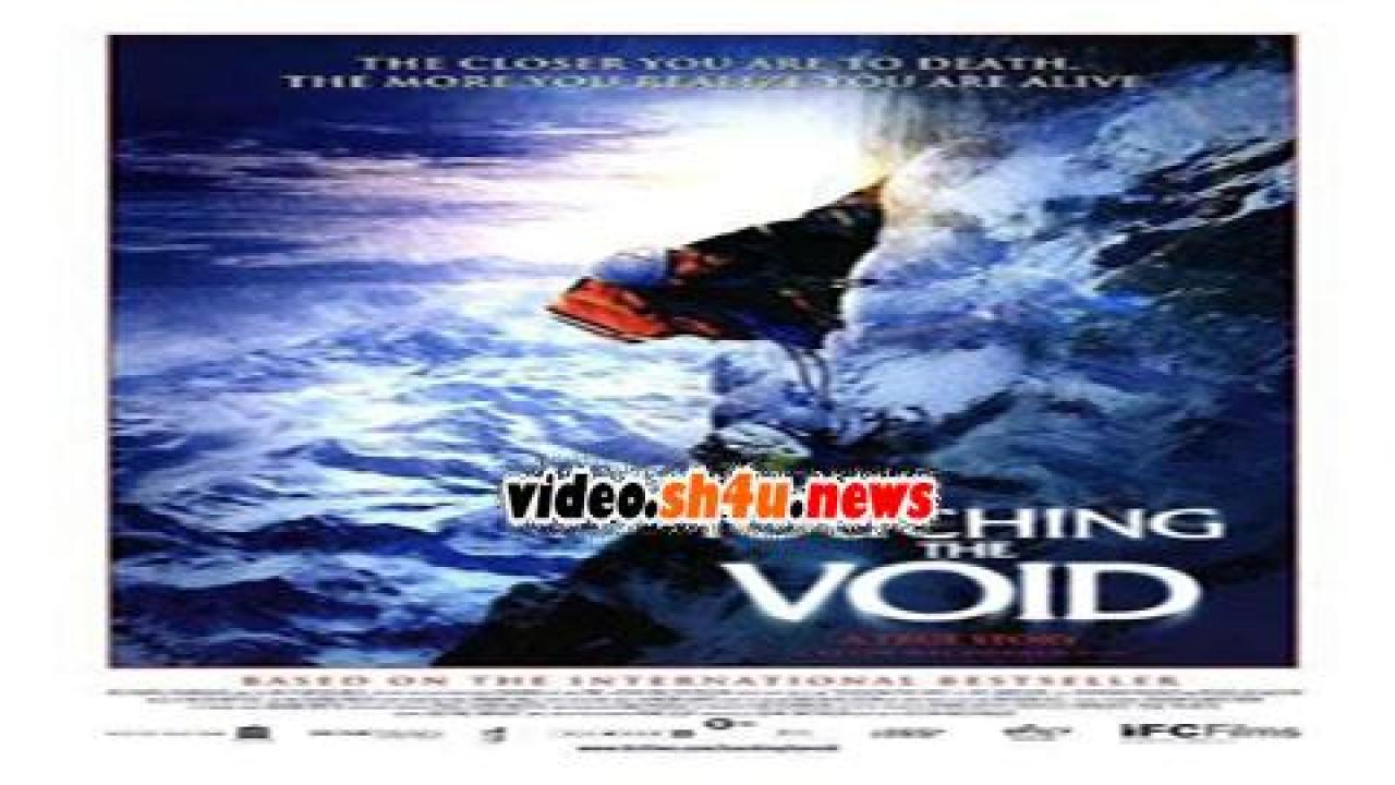 فيلم Touching the Void 2003 مترجم - HD