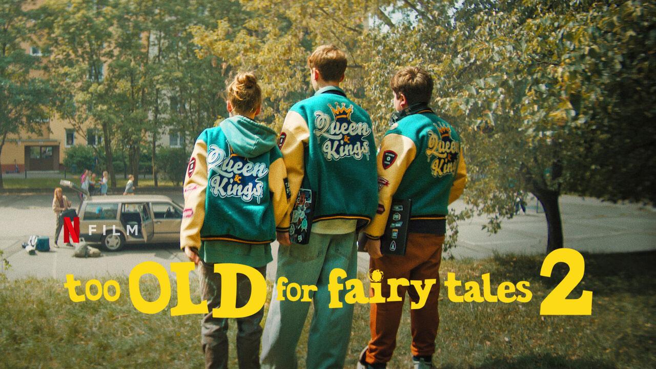 فيلم Too Old for Fairy Tales 2 2024 مترجم كامل
