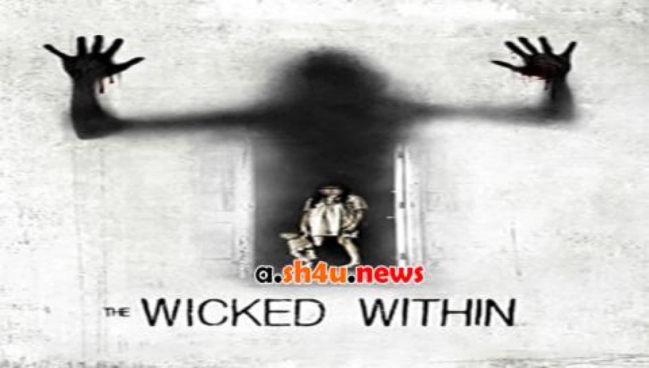فيلم A Wicked Within 2015 مترجم - HD