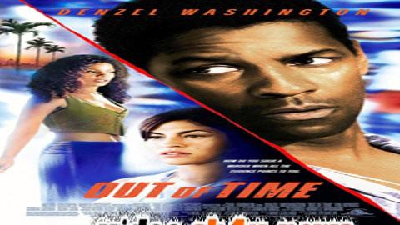 فيلم Out of Time 2003 مترجم - HD