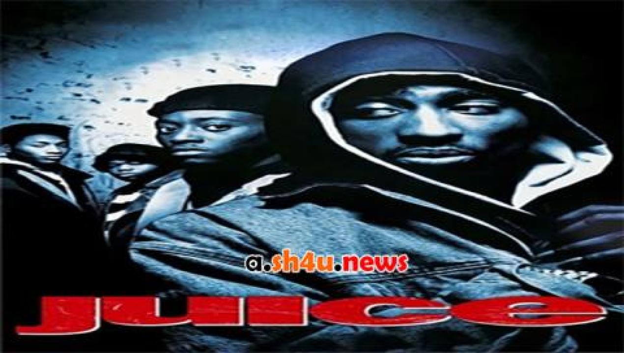 فيلم Juice 1992 مترجم - HD