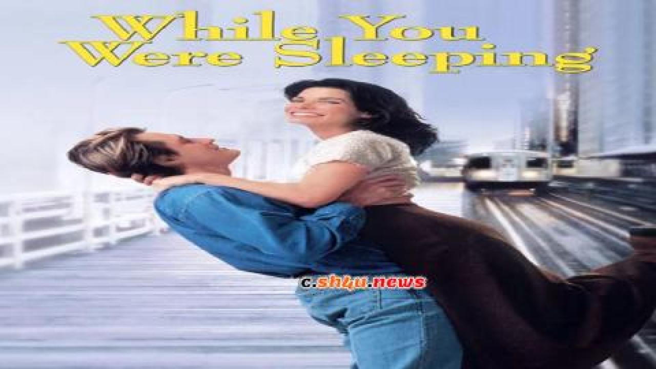 فيلم While You Were Sleeping 1995 مترجم - HD