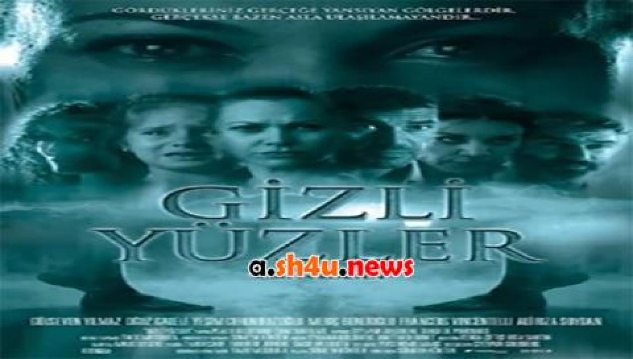 فيلم Gizli Yuzler 2014 مترجم - HD