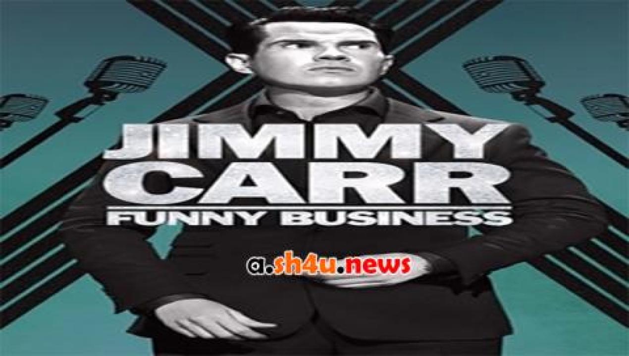 فيلم Jimmy Carr Funny Business 2016 مترجم - HD