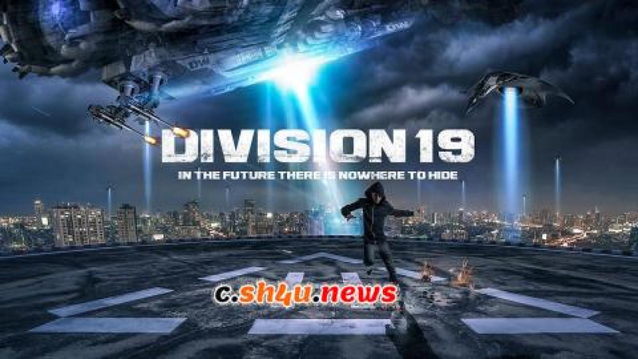 فيلم Division 19 2017 مترجم - HD