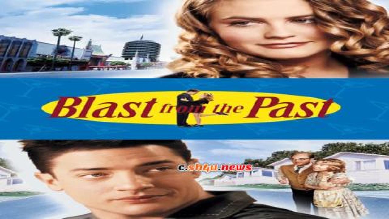فيلم Blast from the Past 1999 مترجم - HD