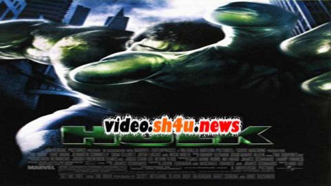 فيلم Hulk 2003 مترجم - HD