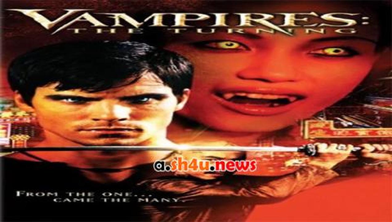 فيلم Vampires The Turning 2004 مترجم - HD