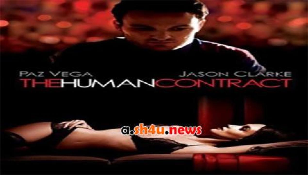 فيلم The Human Contract 2008 مترجم - HD