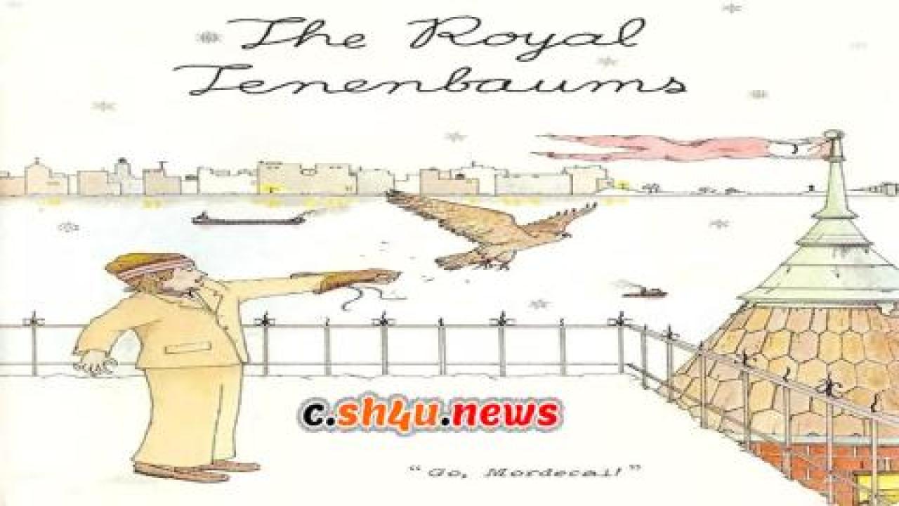 فيلم The Royal Tenenbaums 2001 مترجم - HD