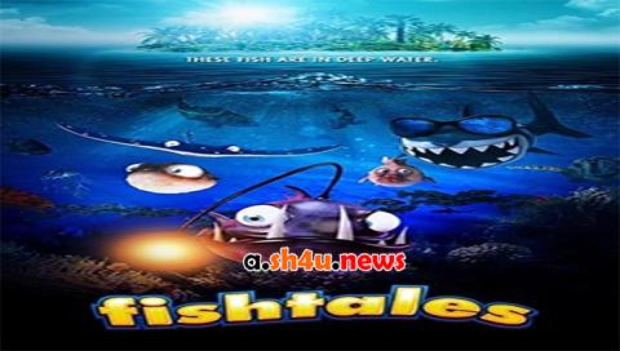 فيلم Fishtales 2016 مترجم - HD