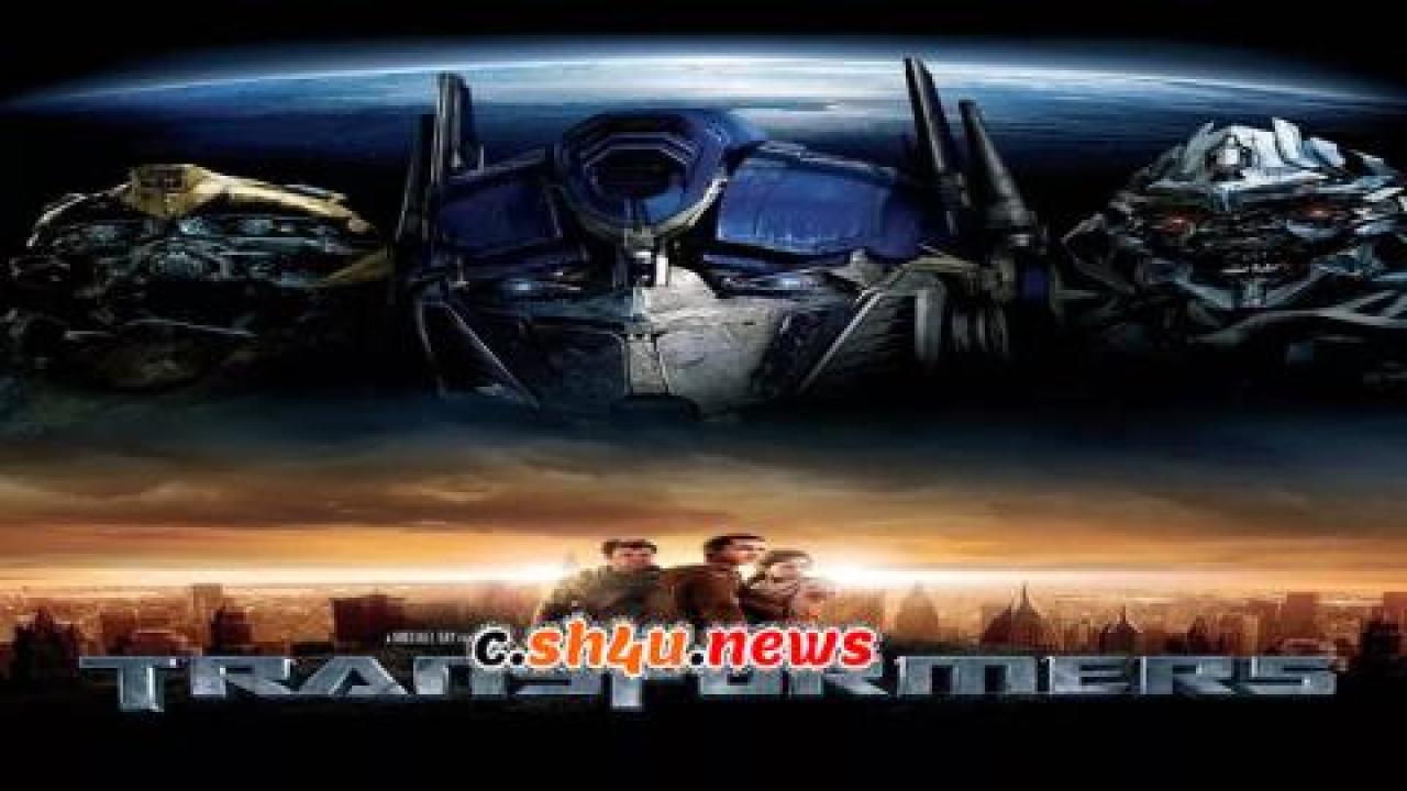 فيلم Transformers 2007 مترجم - HD