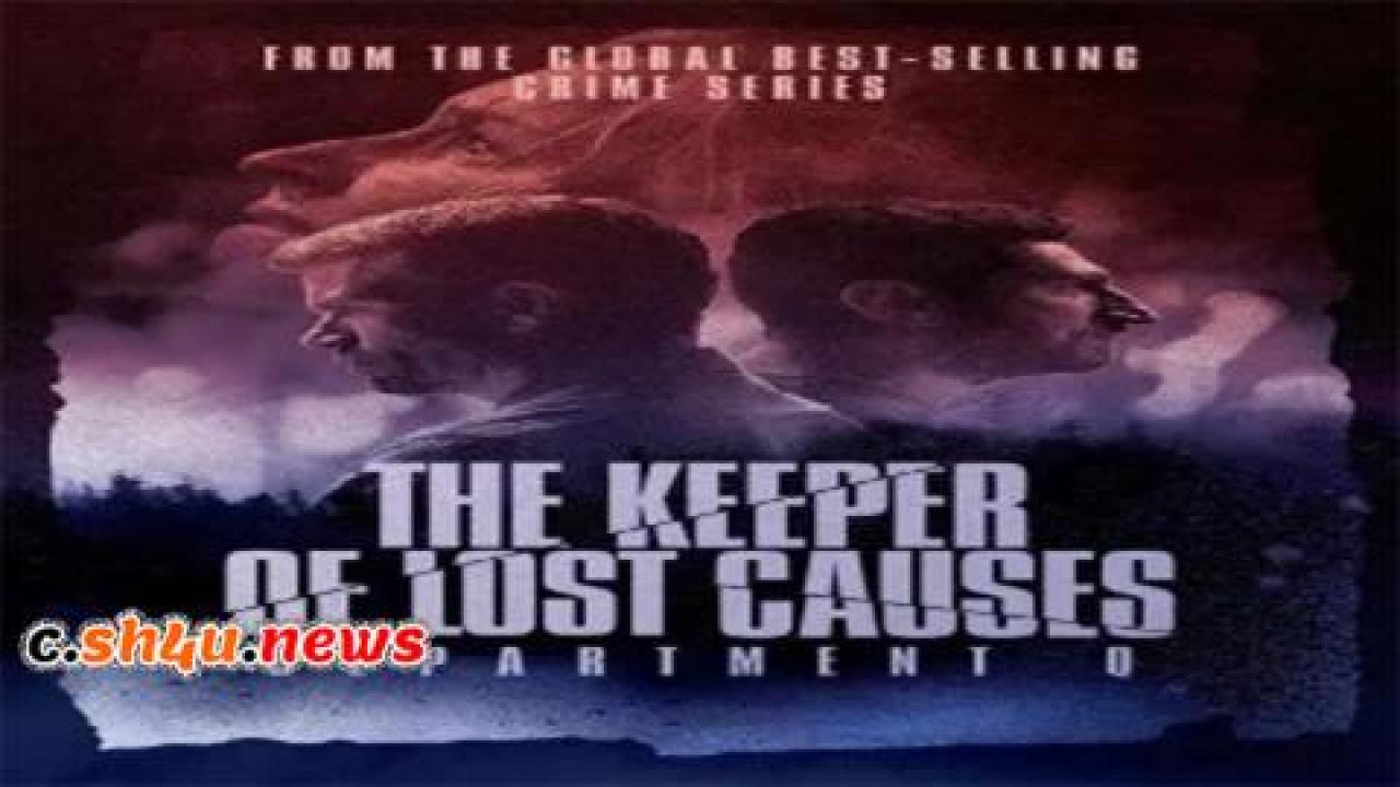 فيلم The Keeper of Lost Causes 2013 مترجم - HD