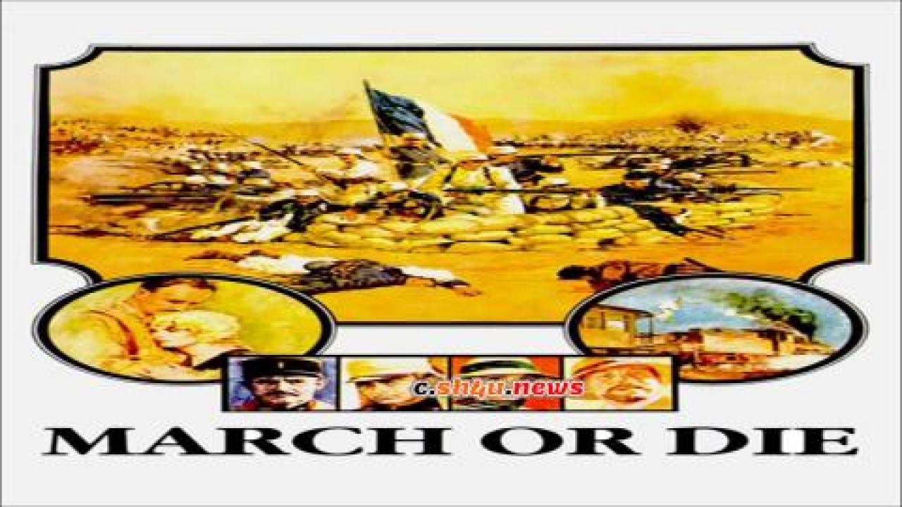 فيلم March or Die 1977 مترجم - HD