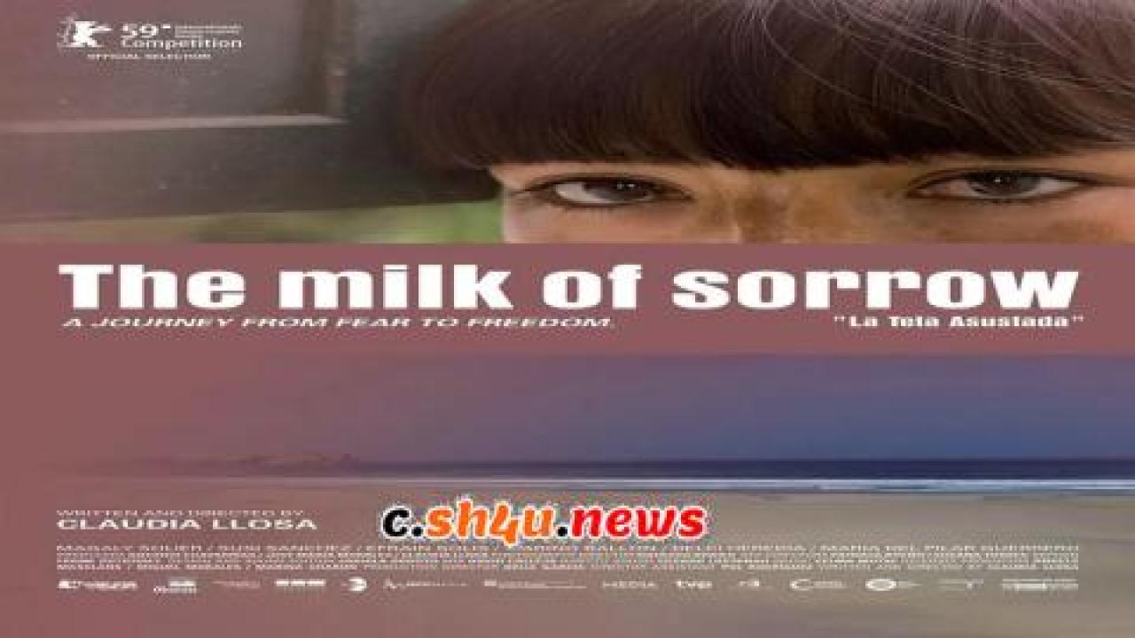 فيلم The Milk of Sorrow 2009 مترجم - HD