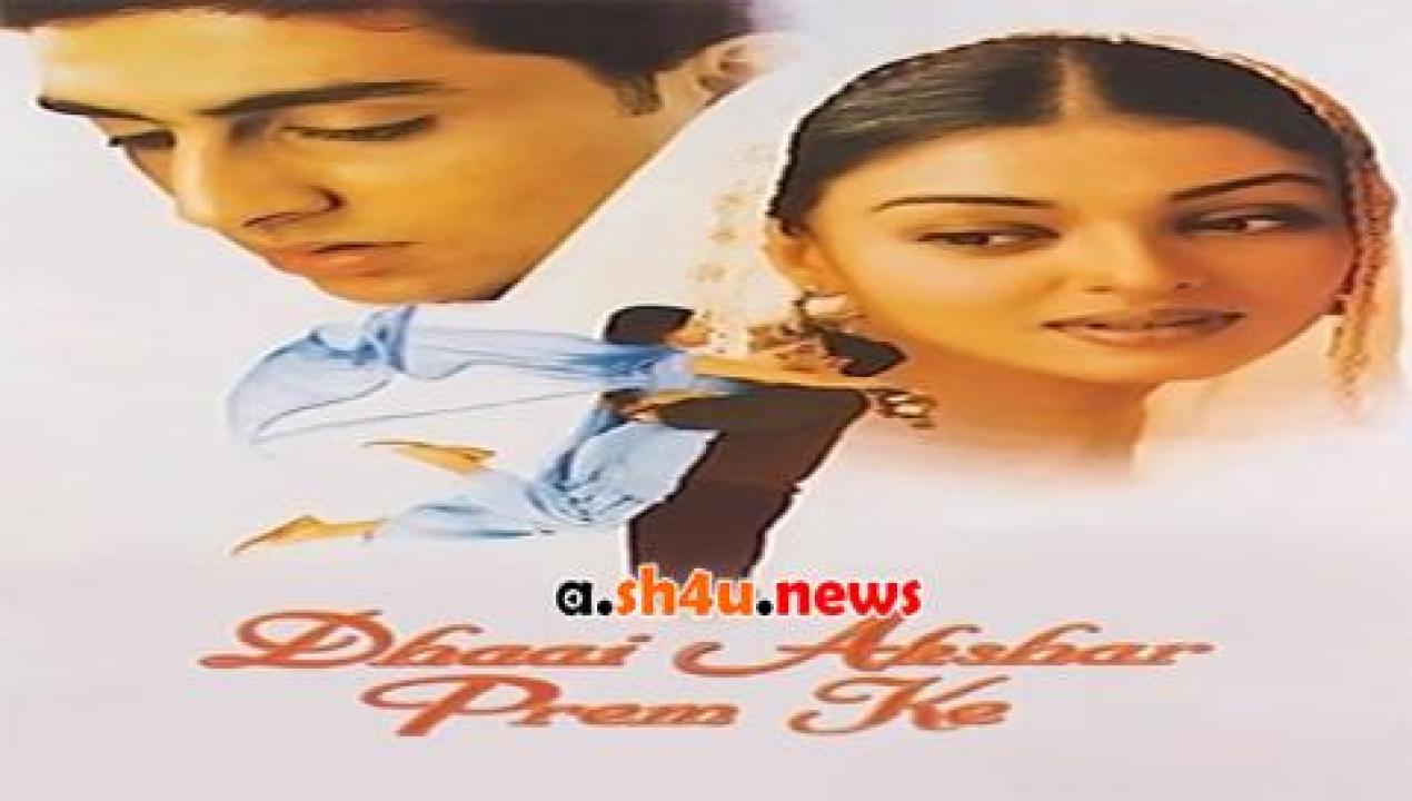 فيلم Dhaai Akshar Prem Ke 2000 مترجم - HD