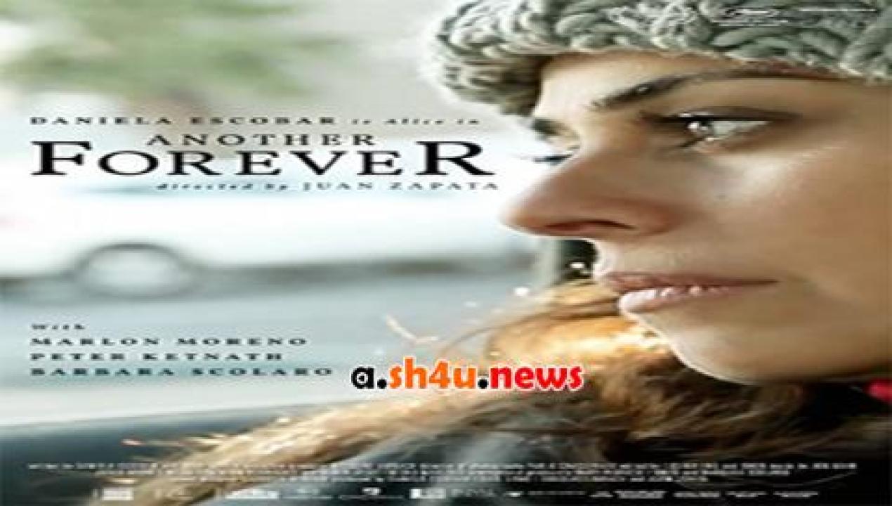 فيلم Another Forever 2016 مترجم - HD