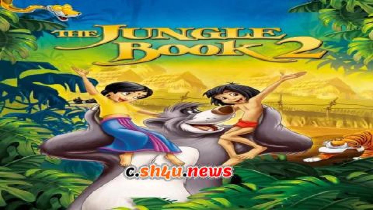 فيلم The Jungle Book 2 2003 مترجم - HD