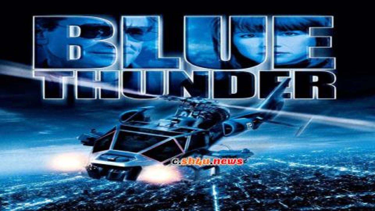 فيلم Blue Thunder 1983 مترجم - HD