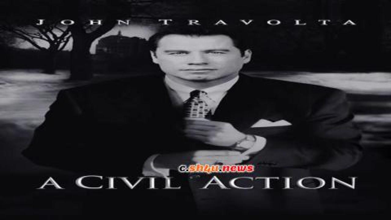 فيلم A Civil Action 1998 مترجم - HD