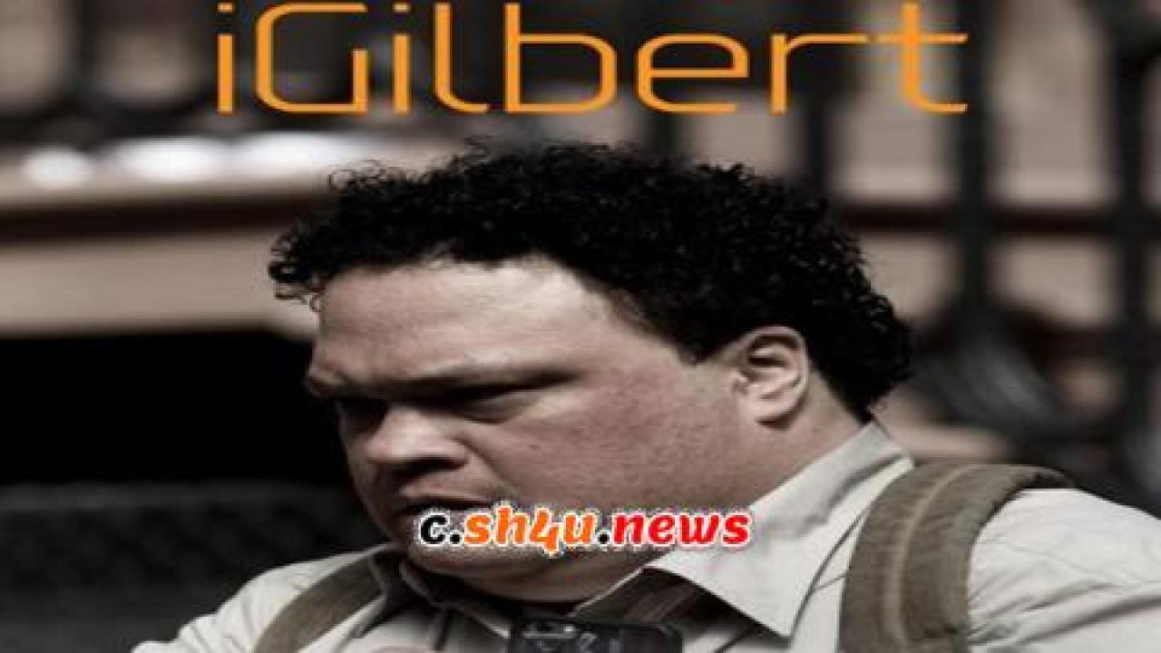 فيلم iGilbert 2021 مترجم - HD