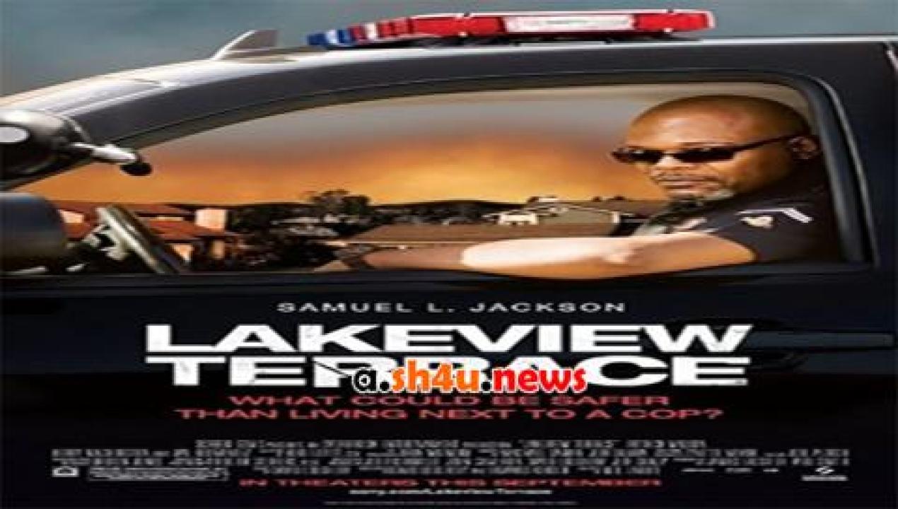 فيلم Lakeview Terrace 2008 مترجم - HD